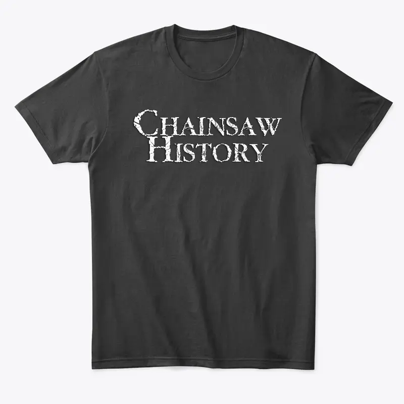 Chainsaw History Logo (Dark Fabric)