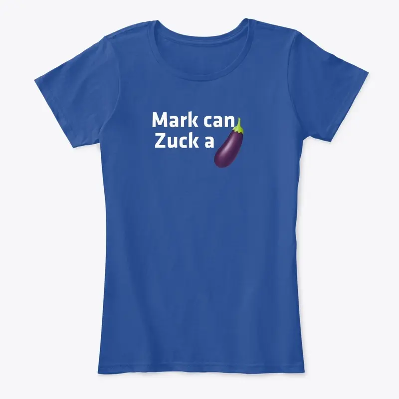 Mark Can Zuck It