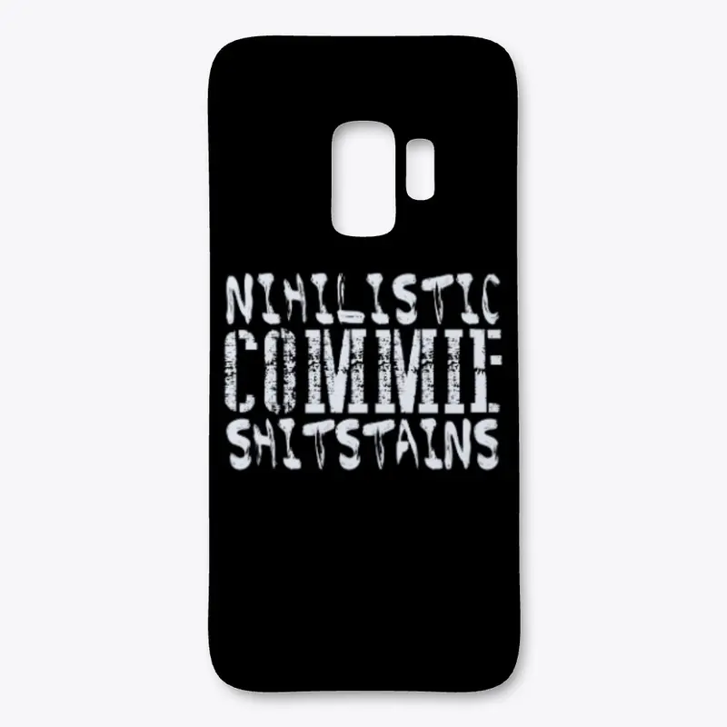 Nihilistic Commie $#!tstains